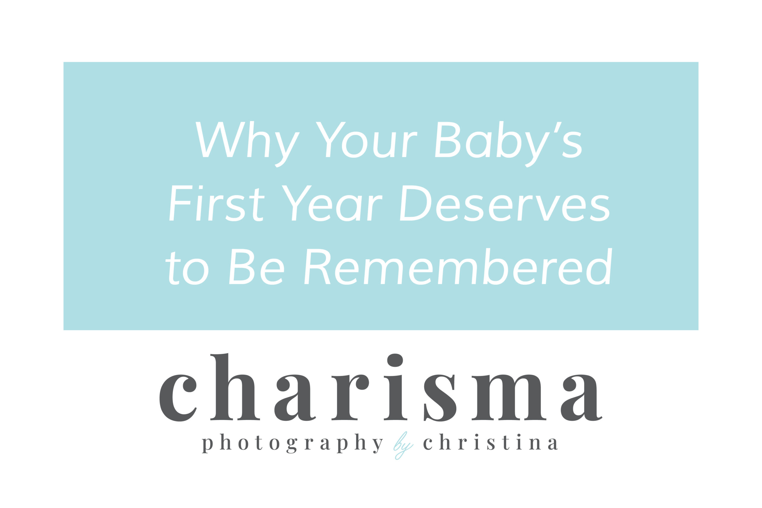 You are currently viewing More Than Just Newborn Photos: Why Your Baby’s First Year Deserves to Be Remembered